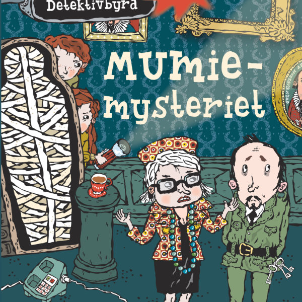 LasseMajas Detektivbyrå - Mumiemysteriet